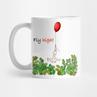 Fly high! Mug